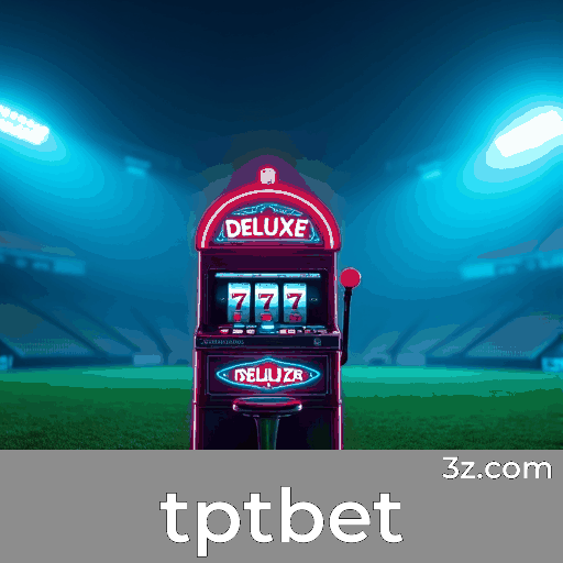 Tptbet: Expert em Apostas Esportivas e Focado no Brasil